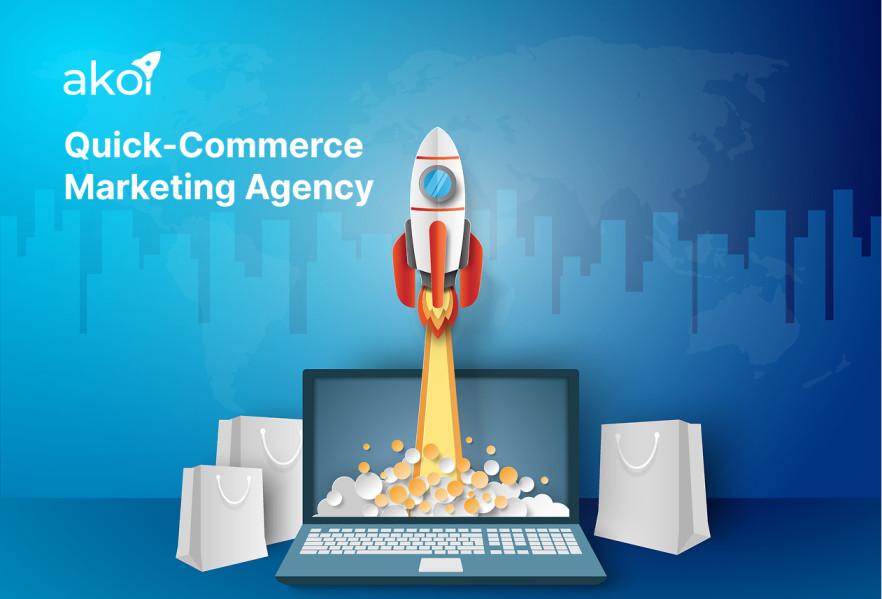 Quick-Commerce Marketing Solutions for High-Speed Marketplace Growth