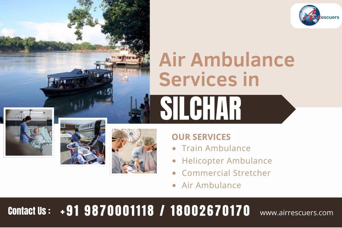 Reliable Air Ambulance Services in Silchar – Quick Response, Expert Care