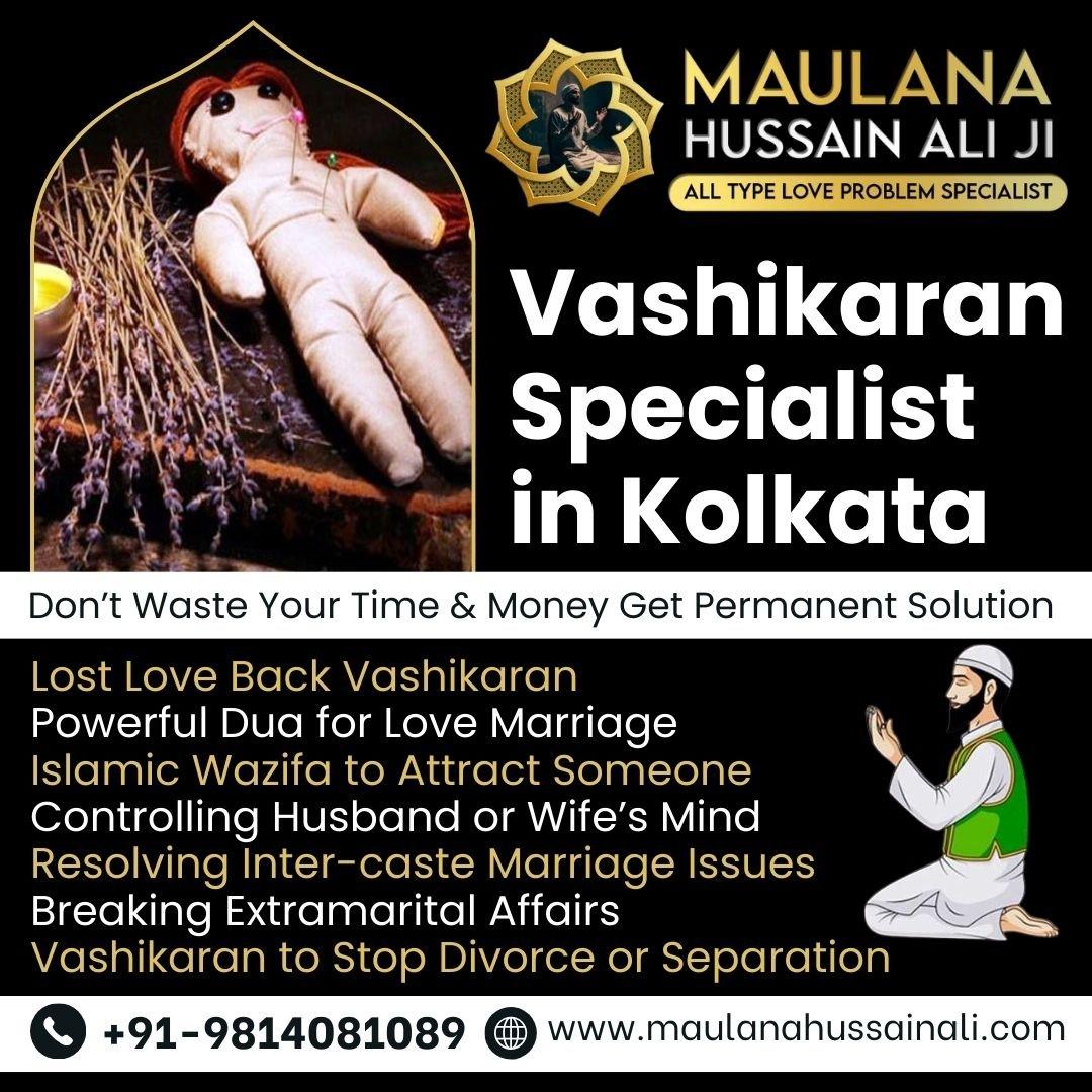 Best Vashikaran Specialist in Kolkata for Love & Marriage Problem Solutions