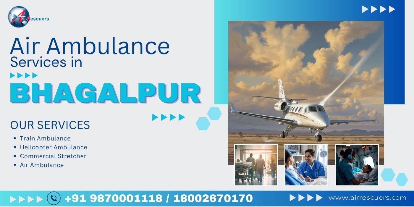 air ambulance services in Bhagalpur