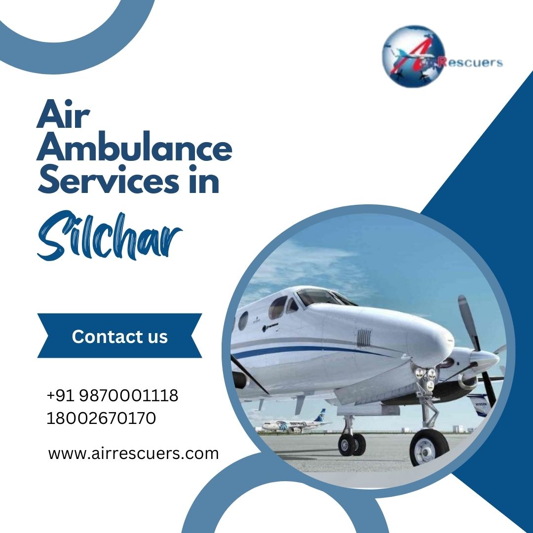 Best Air Ambulance Services in Silchar