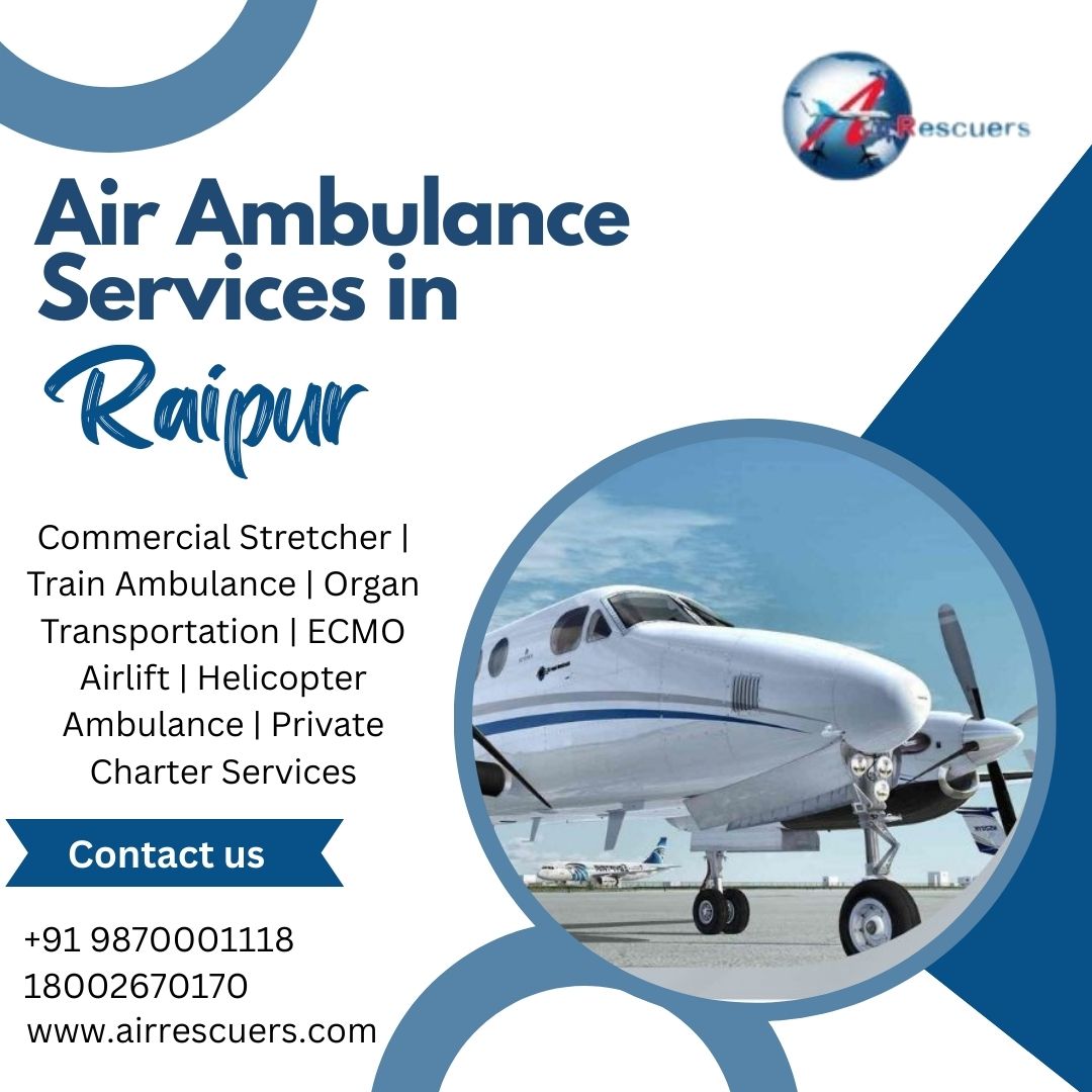 Air Ambulance Services in Raipur