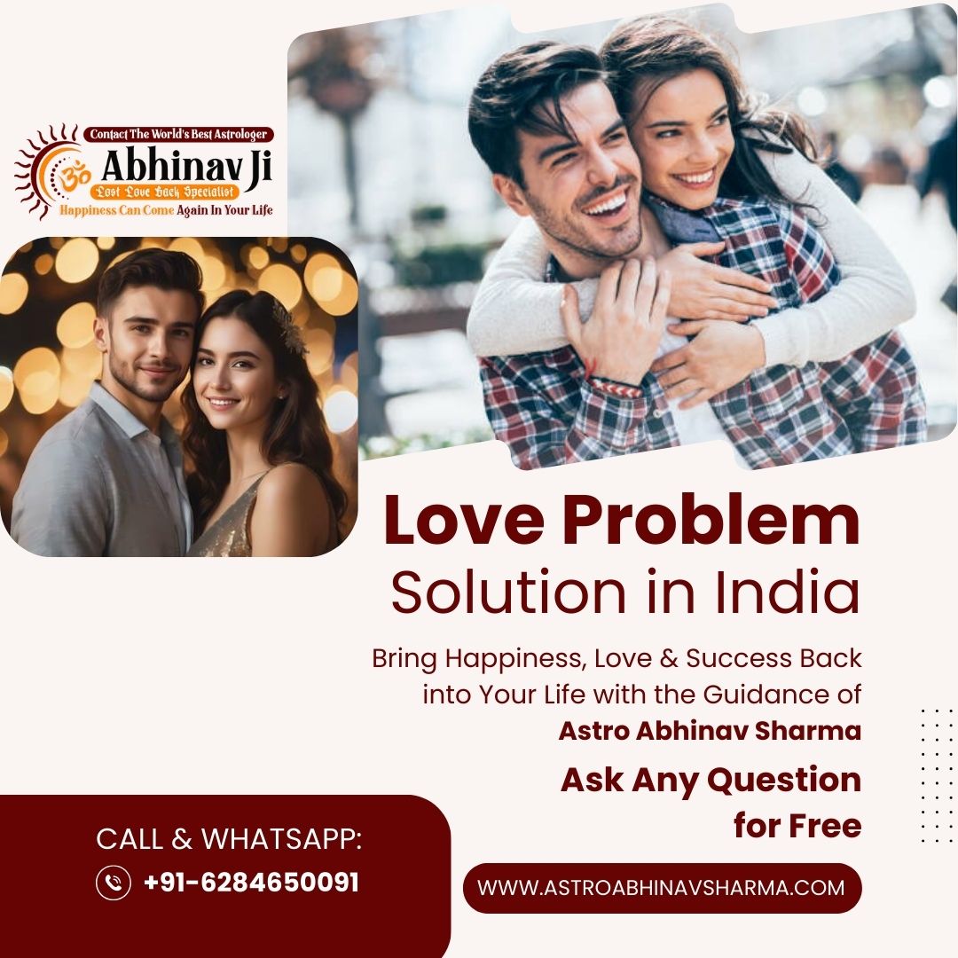 Love problem solution in India