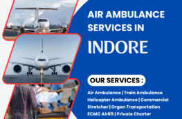 Air Ambulance Services in Indore