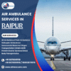 Air Ambulance Services in Raipur