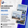 Air Ambulance Services in Indore