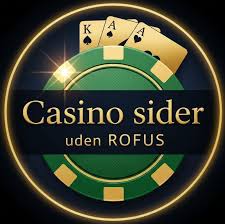 Casino Uden Rufus Nem Udbetaling og Spiloplevelser