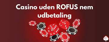 Danske Casinoer Uden Rofus En Guide til Ansvarligt Spil Danske Casinoer Uden Rofus En Guide til Ansvarligt Spil