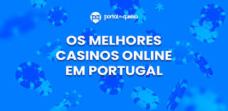 Descubra os Melhores Casinos Online em Portugal 1917870941 Descubra os Melhores Casinos Online em Portugal 1917870941