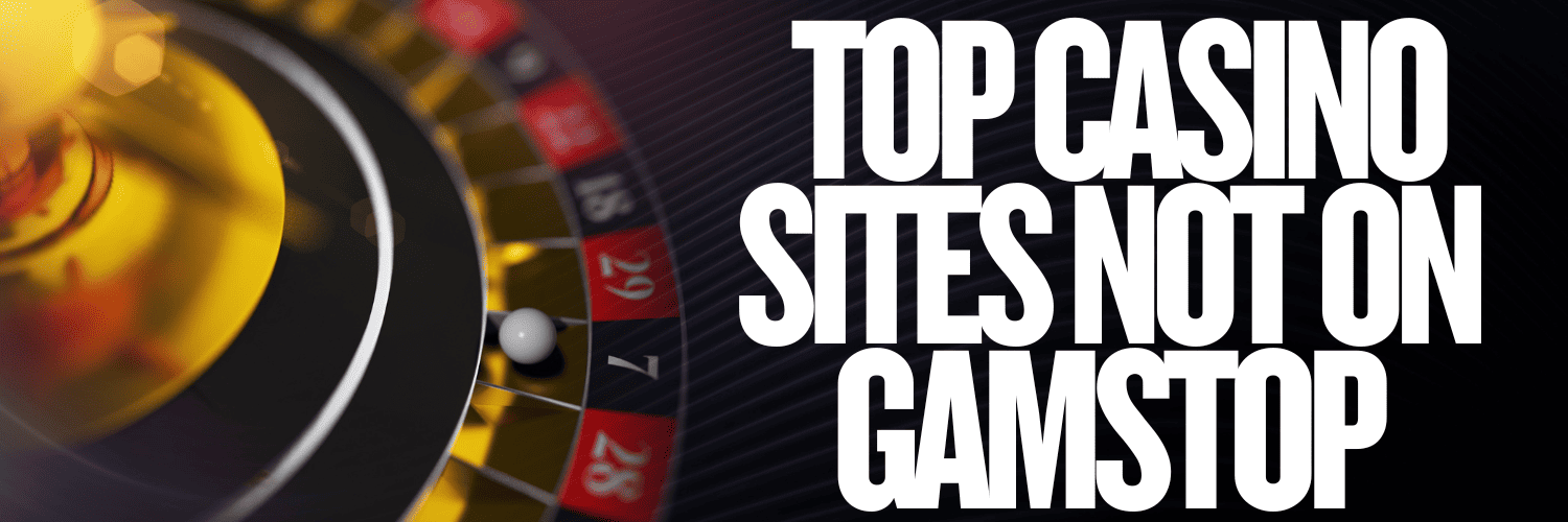 Discover the World of Non GamStop Casinos
