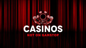 Exploring Casinos Non Gamstop Your Guide to Alternative Online Gambling