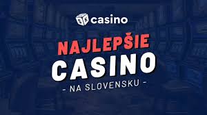 Najlepšie slovenské online kasína Prehľad a hodnotenie Najlepšie slovenské online kasína Prehľad a hodnotenie