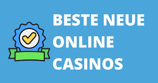 Neue Casinos Trends, Regelungen und die besten Angebote