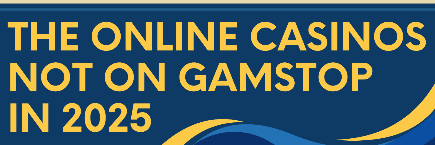 Reliable Online Casinos Not Covered by GamStop